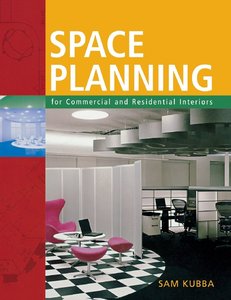 Space Planning for Commercial and Residential Interiors (Repost)