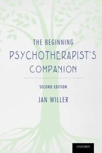 The Beginning Psychotherapist's Companion, Second Edition