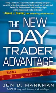 The New Day Trader Advantage (Repost)