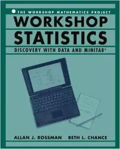 Workshop Statistics:: Discovery With Data and Minitab by Beth L. Chance