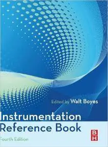 Instrumentation Reference Book, Fourth Edition, 4th Edition
