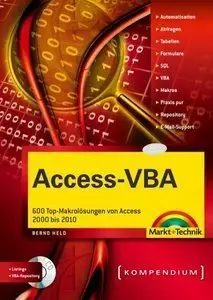 Access-VBA: 600 Top-Makrolösungen von Access 2000 bis 2010 (repost)