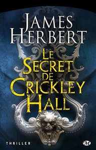 Le secret de Crickley Hall – James herbert