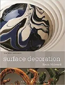 Surface Decoration (New Ceramics)