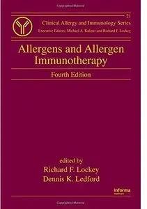 Allergens and Allergen Immunotherapy (4th edition)