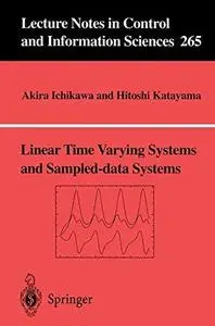 Linear time varying systems and sampled-data systems