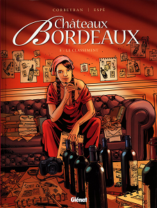 Châteaux Bordeaux - Tome 5 - Le Classement