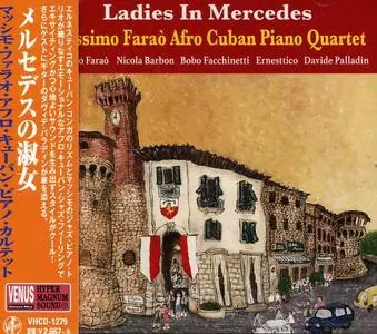 Massimo Faraò Afro Cuban Piano Quartet - Ladies In Mercedes (2020)