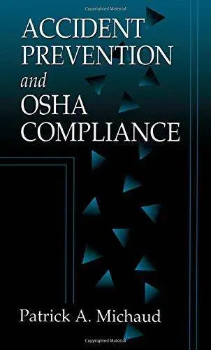 Accident Prevention and OSHA Compliance