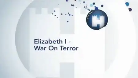 Elizabeth I War on Terror (2014)