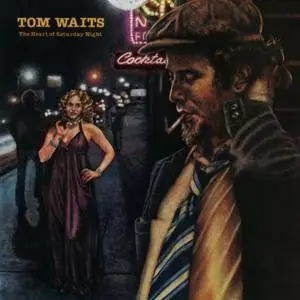 Tom Waits - The Heart Of Saturday Night (Remastered) (1974/2018) [Official Digital Download 24/96]