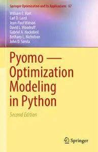 Pyomo — Optimization Modeling in Python, Second Edition