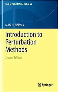 Introduction to Perturbation Methods  Ed 2