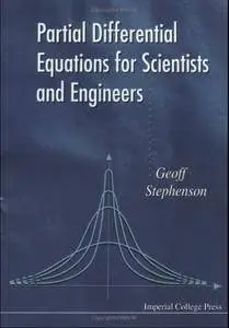 Partial Differential Equations for Scientists and Engineers (Repost)