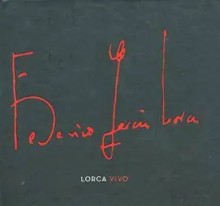 Various Artists - Lorca Vivo (2016) {Universal Music Spain 0602557132892}