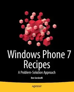 Windows Phone 7 Recipes: A Problem-Solution Approach