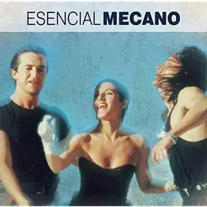 Mecano - Esencial Mecano (2013) [Official Digital Download]