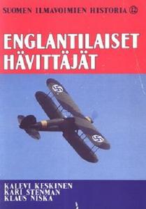 Englantilaiset Havittajat (Suomen Ilmavoimien Historia 12)