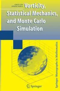 Vorticity, Statistical Mechanics, and Monte Carlo Simulation (Repost)