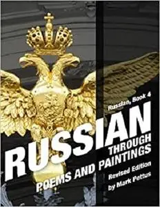 Russian: Russian Through Poems and Paintings (Russian Through Propaganda)