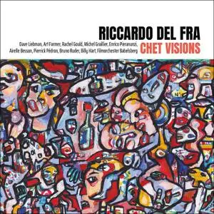 Riccardo Del Fra - Chet Visions (2CD) (2019)