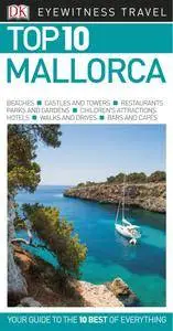 Top 10 Mallorca (Eyewitness Top 10 Travel Guide)