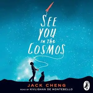 «See You in the Cosmos» by Jack Cheng