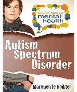 Autism Spectrum Disorder