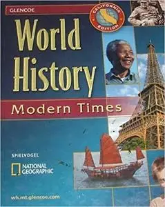 World History - California Edition: Modern Times, 3rd Edition (repost)