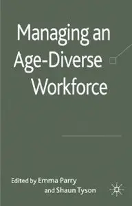 Managing an Age Diverse Workforce