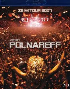 Michel Polnareff: Ze [Re] Tour 2007 (2007) [BluRay Untouched]
