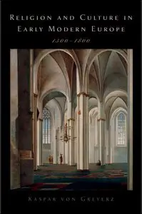 Religion and Culture in Early Modern Europe, 1500-1800