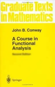 A Course in Functional Analysis (repost)