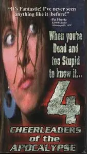 4 Cheerleaders of the Apocalypse (1997) 