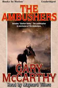 «The Ambushers» by Gary McCarthy