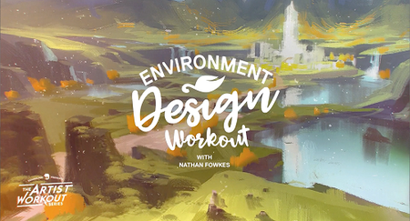 Environment Design Workout