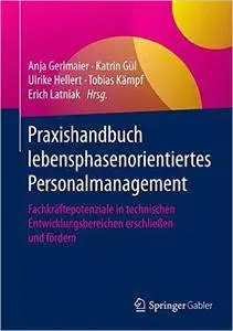 Praxishandbuch lebensphasenorientiertes Personalmanagement