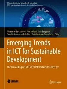 Emerging Trends in ICT for Sustainable Development: The Proceedings of NICE2020 International Conference