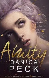 «Amity» by Danica Peck