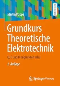 Grundkurs Theoretische Elektrotechnik, 2.Auflage
