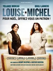 Louise-Michel - by Gustave de Kervern & Benoît Delépine (2008)