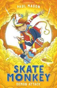 Skate Monkey: Demon Attack (High/Low)