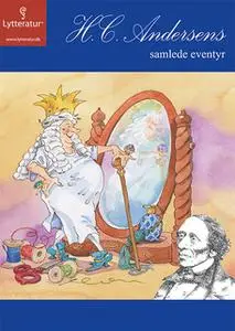 «H.C. Andersens samlede eventyr bind 4» by H.C. Andersen
