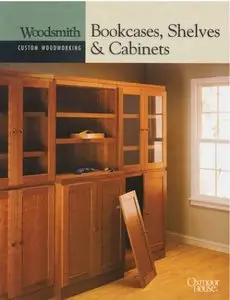 Bookcases, Shelves & Cabinets by Woodsmith Custom Woodworking (Repost)