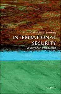 International Security: A Very Short Introduction (Repost)