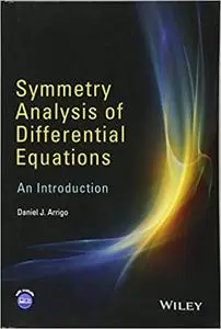 Symmetry Analysis of Differential Equations: An Introduction