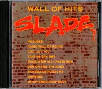 Slade - Wall Of Hits (1991) {2014, Reissue}