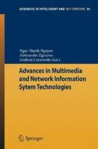 Advances in Multimedia and Network Information System Technologies (Advances in Intelligent and Soft Computing 80) (Repost)
