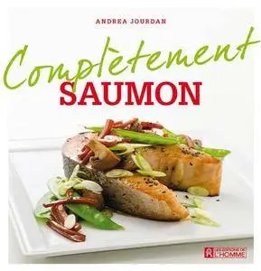 Complètement saumon - Andrea Jourdan
