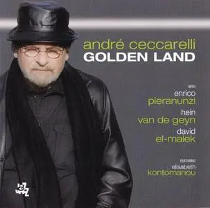 André Ceccarelli - Golden Land (2007) {Cam Jazz}